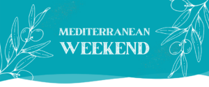 Mediterranean Weekend